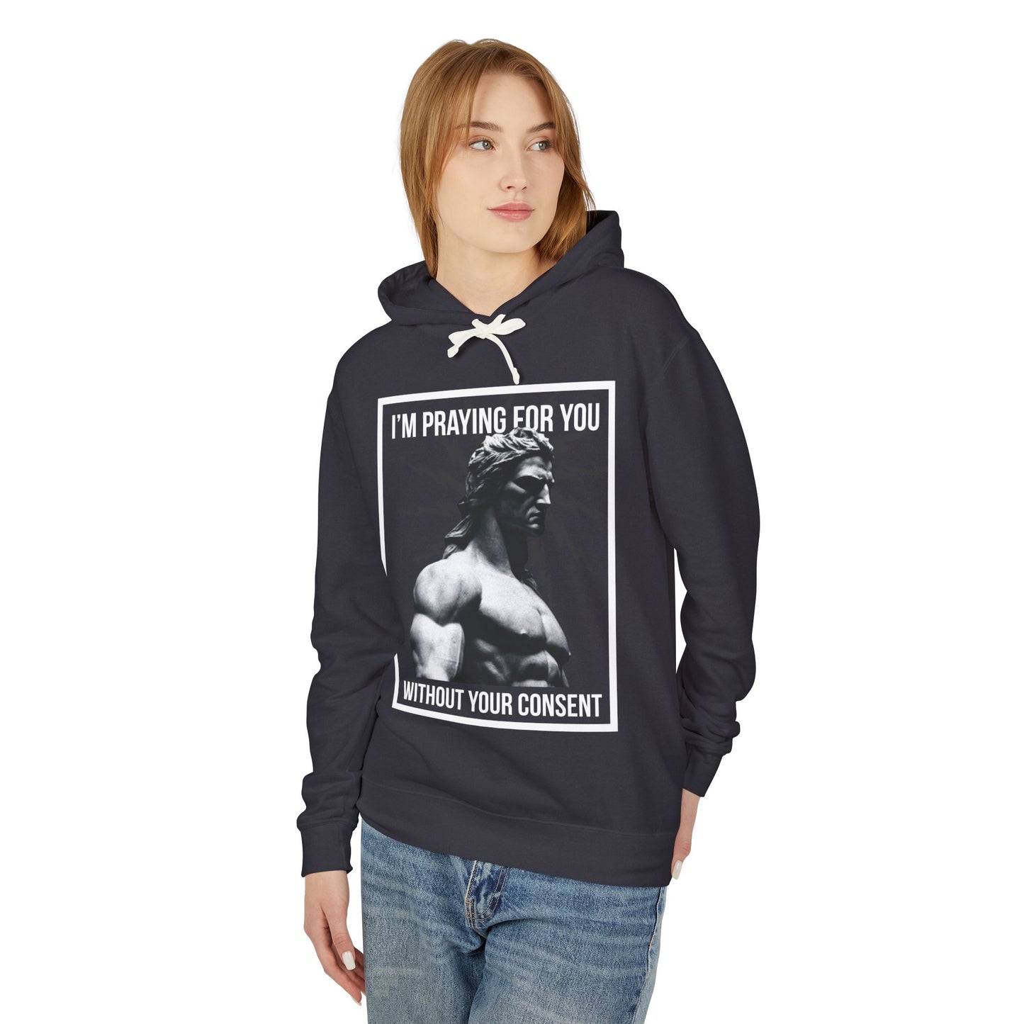 Praying for you without your consent Hoodie