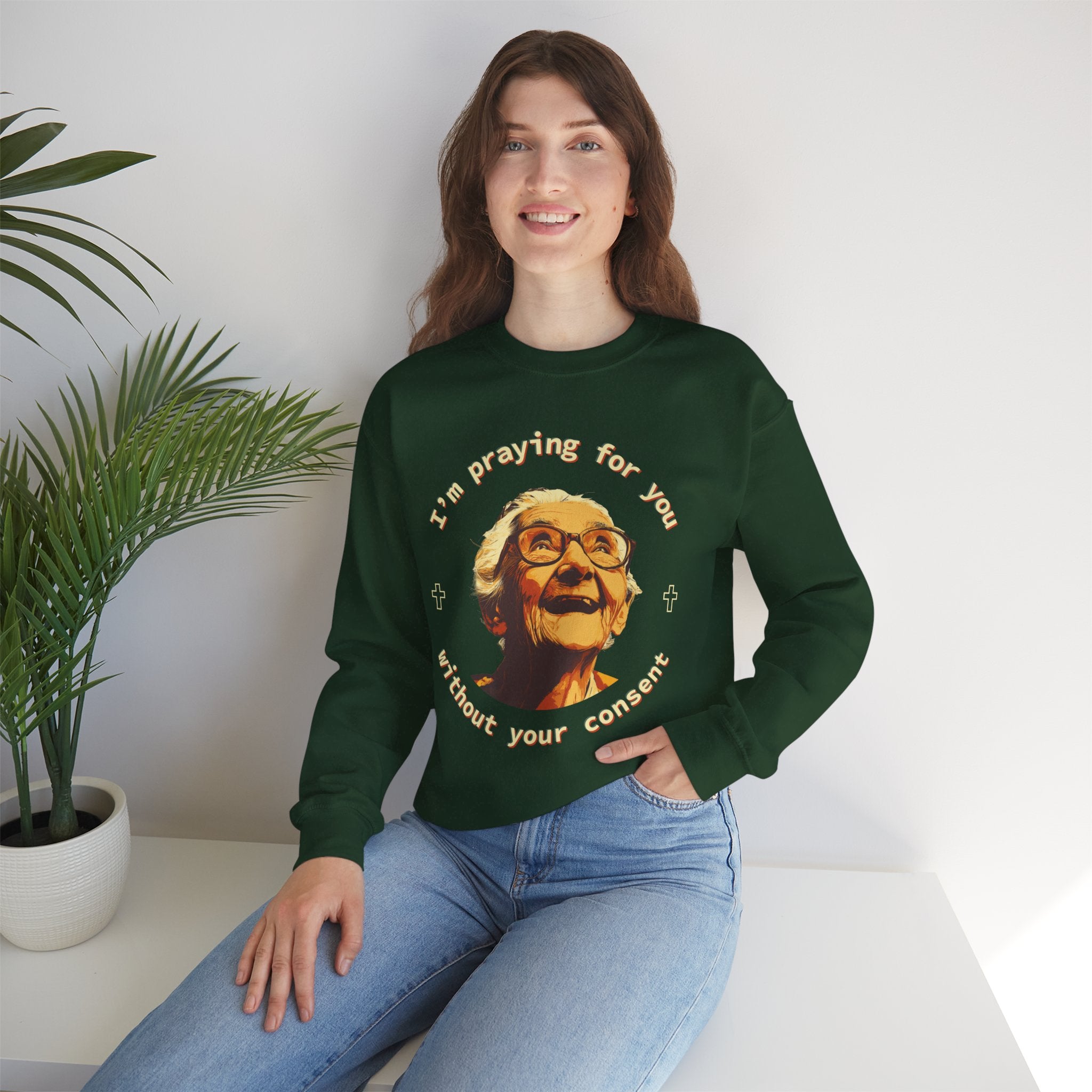 My Grandma is Praying for You without your consent Sweatshirt - Cozy Gift for Grandparents, Unisex Crewneck, Birthday, Mother's Day, Comfortwear