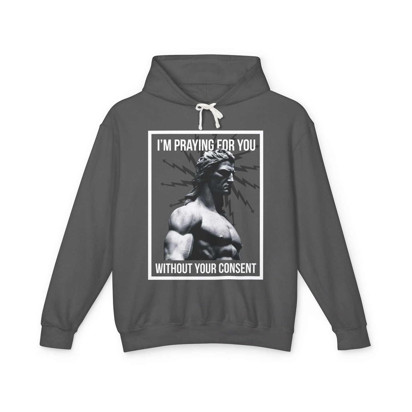 Praying for you without your consent Hoodie